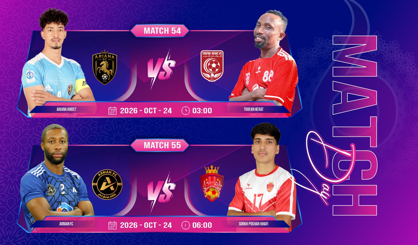 Ariana Khost vs Toofan Herat Arman FC vs Sokh Poshan Khafi